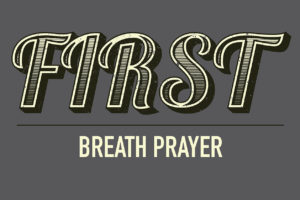 Breath-Prayer