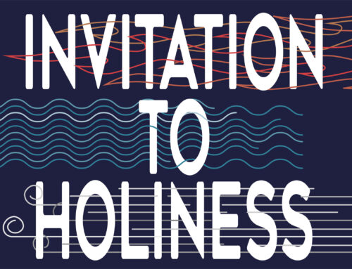 Invitation To Holiness
